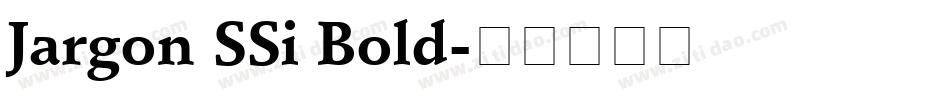 Jargon SSi Bold字体转换